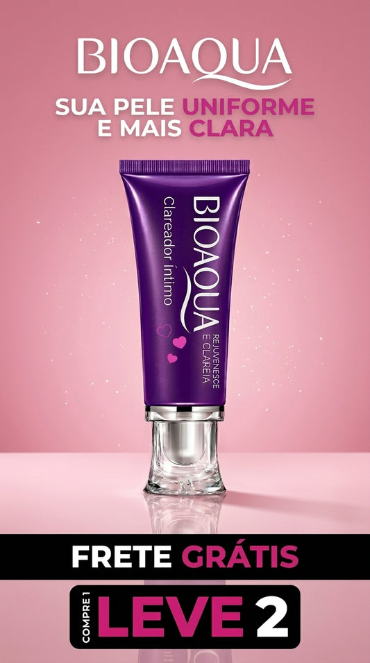 BioAqua Clareador íntimo – Clareamento Intenso, Maciez e Pele Iluminada (Compre 1 e Leve 2)